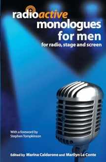 9780413775795-0413775798-Radioactive Monologues for Men: For Radio, Stage and Screen (Audition Speeches)