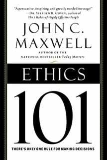 9780446578097-0446578096-Ethics 101: What Every Leader Needs To Know (101 Series)