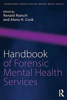 9781138645950-1138645958-Handbook of Forensic Mental Health Services (International Perspectives on Forensic Mental Health)