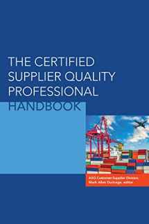 9780873899437-0873899431-The Certified Supplier Quality Professional Handbook