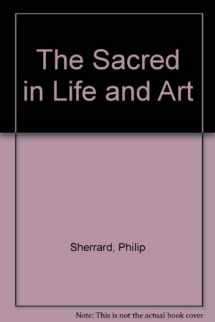 9780903880411-0903880415-The sacred in life and art
