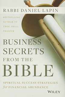 9781118749104-1118749103-Business Secrets from the Bible: Spiritual Success Strategies for Financial Abundance