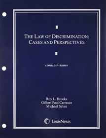 9781422485354-1422485358-The Law of Discrimination: Cases and Perspectives (2011 Loose-leaf Version)