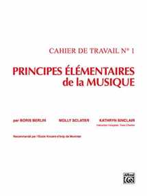 9780769262154-0769262155-Principes Élémentaires de la Musique (Keyboard Theory Workbooks), Vol 1 (French Edition)