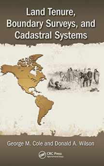 9781498731652-1498731651-Land Tenure, Boundary Surveys, and Cadastral Systems