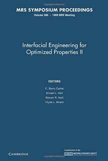 9781107414198-1107414199-Interfacial Engineering for Optimized Properties II: Volume 586 (MRS Proceedings)