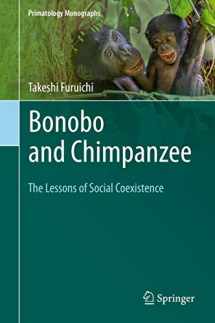 9789811380587-9811380589-Bonobo and Chimpanzee: The Lessons of Social Coexistence (Primatology Monographs)
