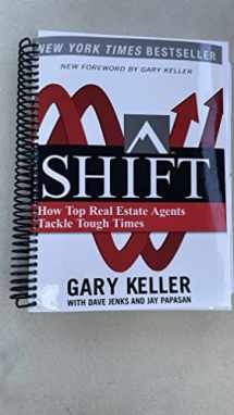 9780071739382-0071739386-SHIFT: How Top Real Estate Agents Tackle Tough Times