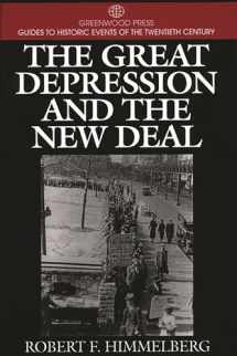 9780313299070-0313299072-The Great Depression and the New Deal (Greenwood Press Guides to Historic Events of the Twentieth Century)
