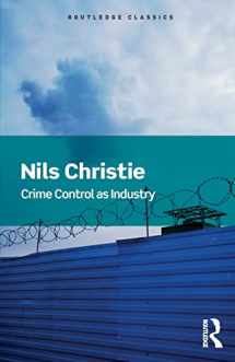9781138690127-1138690120-Crime Control As Industry (Routledge Classics)
