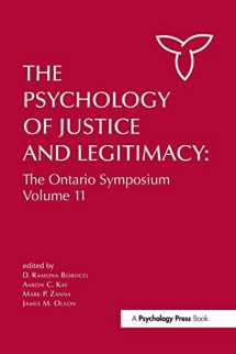 9781138984134-1138984132-The Psychology of Justice and Legitimacy: The Ontario Symposium Volume 11 (Ontario Symposia on Personality and Social Psychology Series)