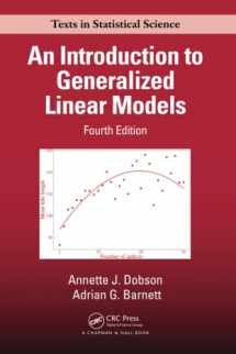 9781138741515-1138741515-An Introduction to Generalized Linear Models (Chapman & Hall/CRC Texts in Statistical Science)