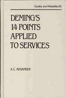 9780824785178-0824785177-Deming's 14 Points Applied to Services (Quality and Reliability)