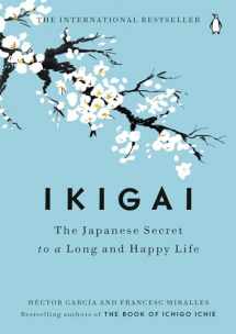 9780143130727-0143130722-Ikigai: The Japanese Secret to a Long and Happy Life