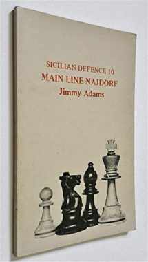 9780900928901-0900928905-Main line Najdorf (Sicilian defence ; 10)