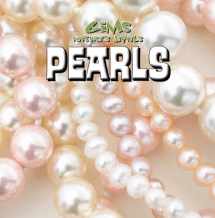 9781482428704-1482428709-Pearls (Gems: Nature's Jewels, 5)