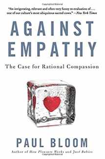 9780062339348-0062339346-Against Empathy: The Case for Rational Compassion