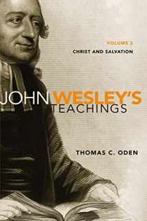 9780310492672-031049267X-John Wesley's Teachings, Volume 2: Christ and Salvation (2)