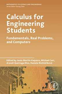 9780128172100-012817210X-Calculus for Engineering Students: Fundamentals, Real Problems, and Computers (Mathematics in Science and Engineering)
