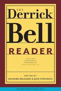 9780814719701-0814719708-The Derrick Bell Reader (Critical America, 75)