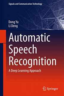9781447157786-1447157788-Automatic Speech Recognition: A Deep Learning Approach (Signals and Communication Technology)