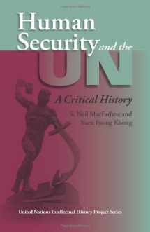 9780253347145-0253347149-Human Security and the UN: A Critical History (United Nations Intellectual History Project Series)