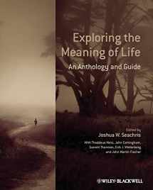 9780470658796-0470658797-Exploring the Meaning of Life: An Anthology and Guide