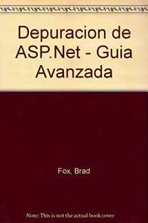 9788420534763-8420534765-Depuracion de ASP.Net - Guia Avanzada (Spanish Edition)