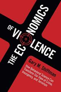 9781107465756-1107465753-The Economics of Violence