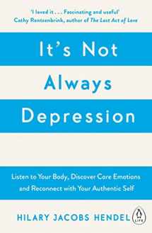 9780241976401-0241976405-Its Not Always Depression