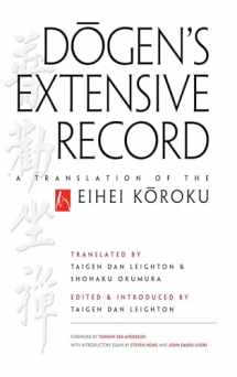 9780861716708-0861716701-Dogen's Extensive Record: A Translation of the Eihei Koroku