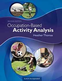9781617119675-1617119679-Occupation-Based Activity Analysis