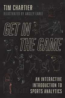 9780226811147-022681114X-Get in the Game: An Interactive Introduction to Sports Analytics
