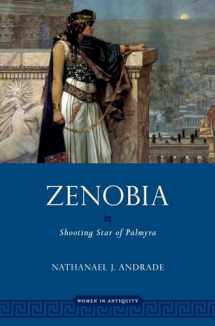 9780190638818-0190638818-Zenobia: Shooting Star of Palmyra (Women in Antiquity)