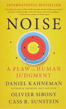 9780316457750-0316457752-Noise: A Flaw in Human Judgment
