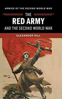 9781107020795-1107020794-The Red Army and the Second World War (Armies of the Second World War)