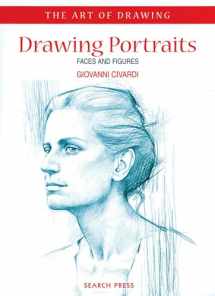 9781903975091-1903975093-Drawing Portraits: Faces and Figures (The Art of Drawing)