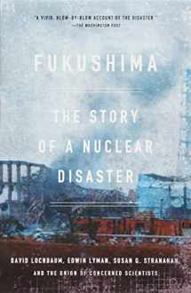 9781620970843-1620970848-Fukushima: The Story of a Nuclear Disaster