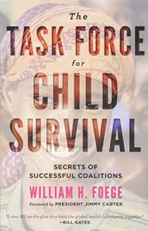 9781421425603-1421425602-The Task Force for Child Survival: Secrets of Successful Coalitions