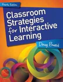 9781625311702-1625311702-Classroom Strategies for Interactive Learning