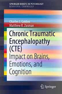 9783030232870-3030232875-Chronic Traumatic Encephalopathy (CTE): Impact on Brains, Emotions, and Cognition (SpringerBriefs in Psychology)