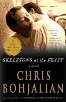9780307394965-0307394964-Skeletons at the Feast: A Novel