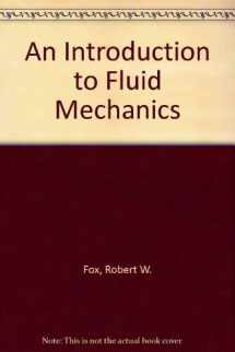 9780471577379-0471577375-Introduction to Fluid Mechanics