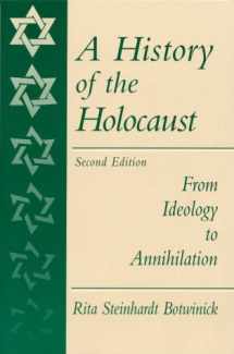 9780130112859-0130112852-A History of the Holocaust: From Ideology to Annihilation (2nd Edition)