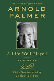9781250274687-1250274680-A Life Well Played: My Stories (Commemorative Edition)