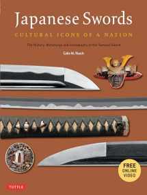 9784805313312-4805313315-Japanese Swords: Cultural Icons of a Nation; The History, Metallurgy and Iconography of the Samurai Sword