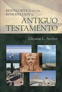 9780825410338-0825410339-Reseña crítica de una introducción al Antiguo Testamento (Spanish Edition)