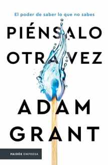 9786075691725-6075691723-Piénsalo otra vez / Think Again: The Power of Knowing What You Don't Know (Spanish Edition)