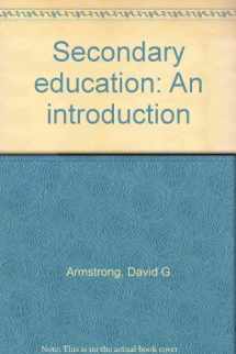 9780023040702-002304070X-Secondary education: An introduction