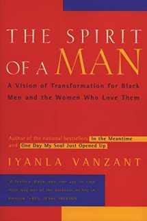 9780062512390-0062512390-The Spirit of a Man: A Vision of Transformation for Black Men and the Women Who Love Them